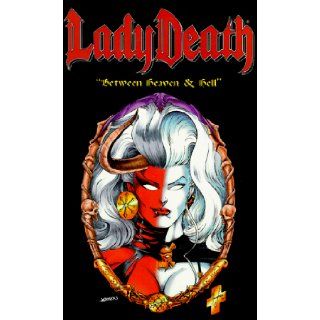 Lady Death Between Heaven & Hell ( Volume 2 ) (Lady Death Series) Brian Pulido 9780964226036 Books