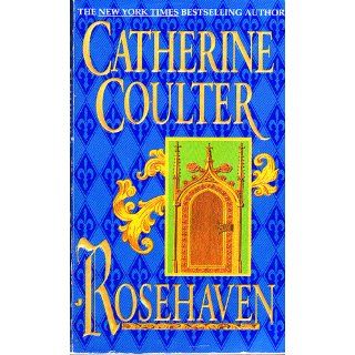 Rosehaven (Song Series) Catherine Coulter 9780515120882 Books