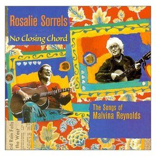 No Closing Chord Songs of Malvina Reynolds Music