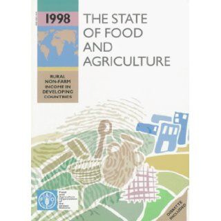 The State of Food and Agriculture 1998 Food and Agriculture Organization of the United Nations 9789251042007 Books
