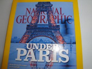 National Geographic Magazine February 2011 (Under Paris) Books