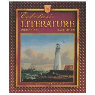 Explorations in Literature (America Reads) N 9780673293787 Books