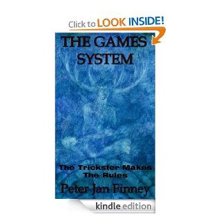 The Games System eBook Peter Jan Finney Kindle Store