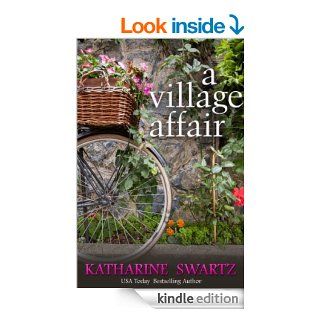 A Village Affair eBook Katharine Swartz Kindle Store