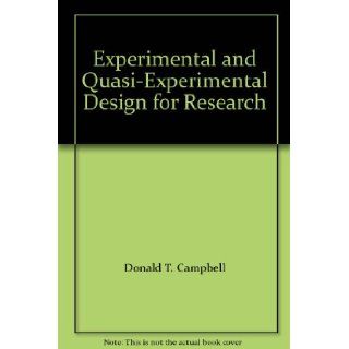 Experimental and Quasi Experimental Design for Research Books