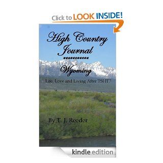 High Country JournalWyoming eBook TJ Reeder Kindle Store