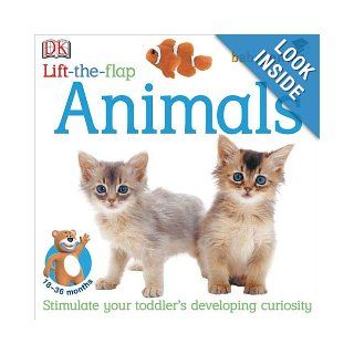 Lift the Flap Animals (Baby Genius) DK Publishing 9780756613785 Books