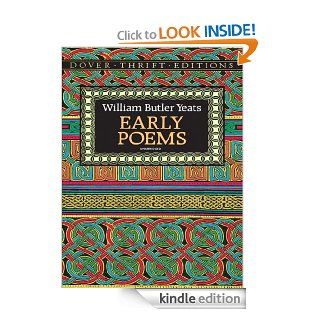Early Poems (Dover Thrift Editions) eBook William Butler Yeats Kindle Store