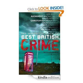 The Mammoth Book Of Best British Crime Volume 8 (Mammoth Books) eBook Maxim Jakubowski Kindle Store