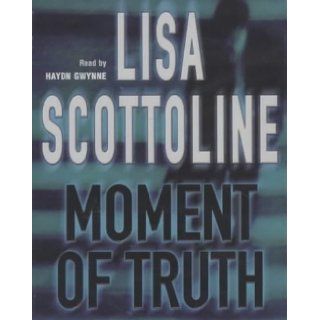 Moment of Truth Lisa Scottoline 9781405020831 Books