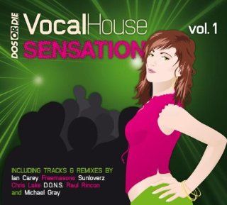 Vocal House Sensation Vol 1 Music