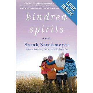 Kindred Spirits Sarah Strohmeyer 9780451235046 Books