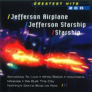 Jefferson Airplane/ Jefferson Starship/ Starship   Greatest Hits Music