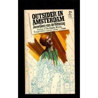 Outsider in Amsterdam Janwillem van de Wetering 9780671813383 Books
