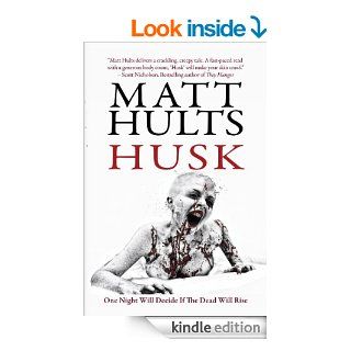 Husk eBook Matt Hults, Books of the Dead, James Roy Daley Kindle Store