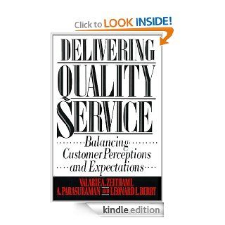 Delivering Quality Service eBook Valarie A. Zeithaml Kindle Store