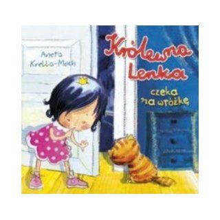 Krlewna Lenka czeka na wrzke (Polska wersja jezykowa) Aneta Krella Moch 5907577331054 Books