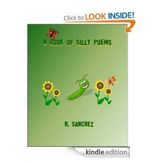 A Book of Silly Poems In Jest WeTrust eBook R. Sanchez Kindle Store