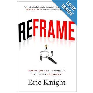 Reframe Eric Knight 9781863955591 Books