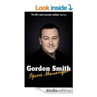 Spirit Messenger eBook Gordon Smith Kindle Store