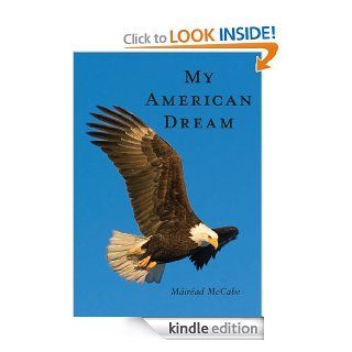 My American Dream eBook Mirad McCabe, Dee O'Neill Kindle Store