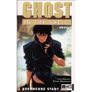 Ghost in the Shell 01. Brennende Stadt. Thomas Parent 9783802534287 Books