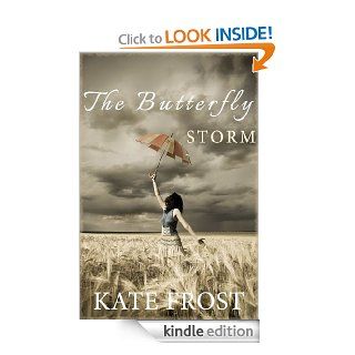 The Butterfly Storm eBook Kate Frost Kindle Store