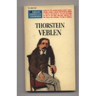 Thorstein Veblen Douglas Dowd Books