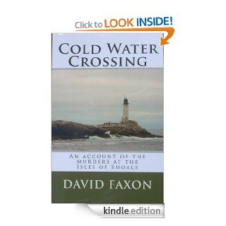 Cold Water Crossing eBook David Faxon Kindle Store