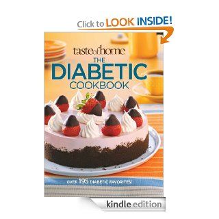 The Diabetic Cookbook   Kindle edition by Taste of Home Editors. Cookbooks, Food & Wine Kindle eBooks @ .