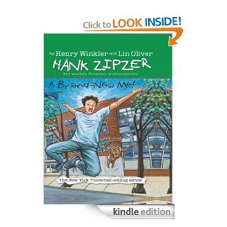 A Brand New Me #17 (Hank Zipzer)   Kindle edition by Henry Winkler, Lin Oliver, Tim Heitz. Children Kindle eBooks @ .