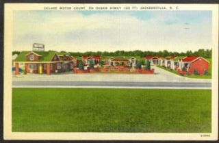 Deluxe Motor Court US 17 Jacksonville NC postcard 1950 Entertainment Collectibles