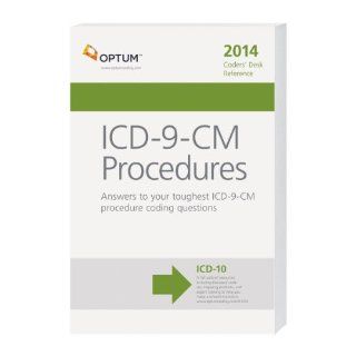 Coders' Desk Reference for ICD 9 CM Procedures 2014 (9781622540341) Optum Books