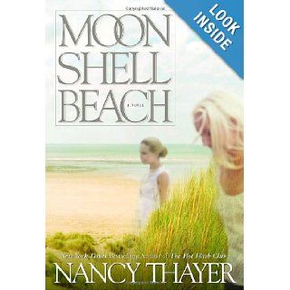 Moon Shell Beach A Novel Nancy Thayer 9780345498182 Books