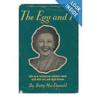 The Egg and I Betty MacDonald Books