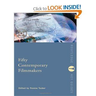 Fifty Contemporary Filmmakers (Routledge Key Guides) (9780415189736) Yvonne Tasker Books