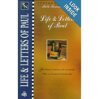 Shepherd's Notes Life & Letters of Paul Broadman & Holman Publishers, Dana Gould, Steve Bond 9780805493856 Books