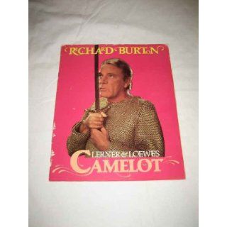 Camelot Souvenir Program Jan. 1968 Richard Burton Alan Jay Lerner Frederick Lowe K&K Publishing Books