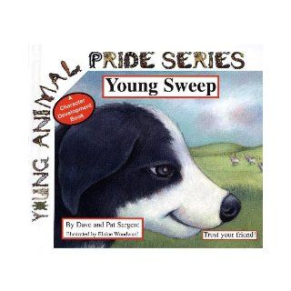 Young Sweep Trust Your Friend (Puppy) #40 Sargent/Sargent 9781593814687 Books