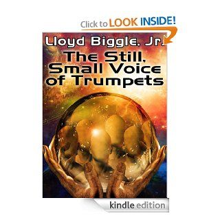 The Still, Small Voice of Trumpets eBook Lloyd Biggle Jr. Kindle Store