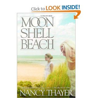 Moon Shell Beach A Novel Nancy Thayer 9780345498182 Books