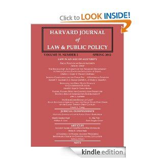 Harvard Journal of Law & Public Policy, Volume 35, Issue 2 (Pages 453   819) eBook David M. Schizer, John C. Eastman, Charles J. Cooper, Kenneth T. Cuccinelli, E. Duncan Getchell, David Kopel, Harvard Journal of Law and Public Policy Kindle Store