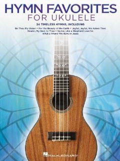 Hal Leonard Hymn Favorites For Ukulele Musical Instruments