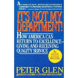 It's Not My Department Peter Glen 9780425132425 Books