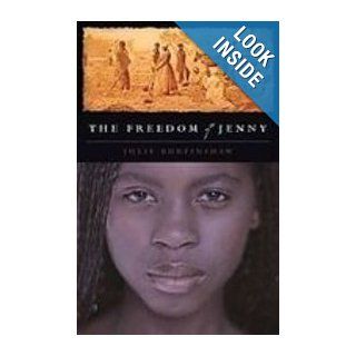 Freedom of Jenny Julie Burtinshaw 9781435294394 Books