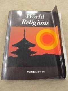 World Religions/With Study Guide (9780314782618) Warren Matthews Books