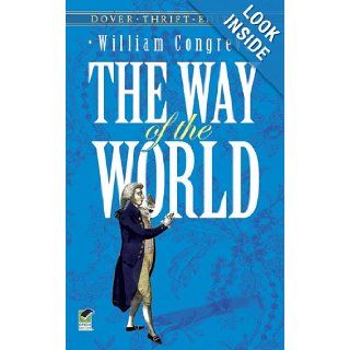 The Way of the World (Dover Thrift Editions) William Congreve 9780486277875 Books