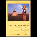 Native American Encyclopedia  History, Culture, and Peoples