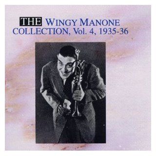 The Wingy Manone Collection, Vol. 4 (1935 36) Music