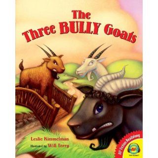 The Three Bully Goats, with Code (AV2 Fiction Readalong) Leslie Kimmelman, Will Terry 9781619131361 Books